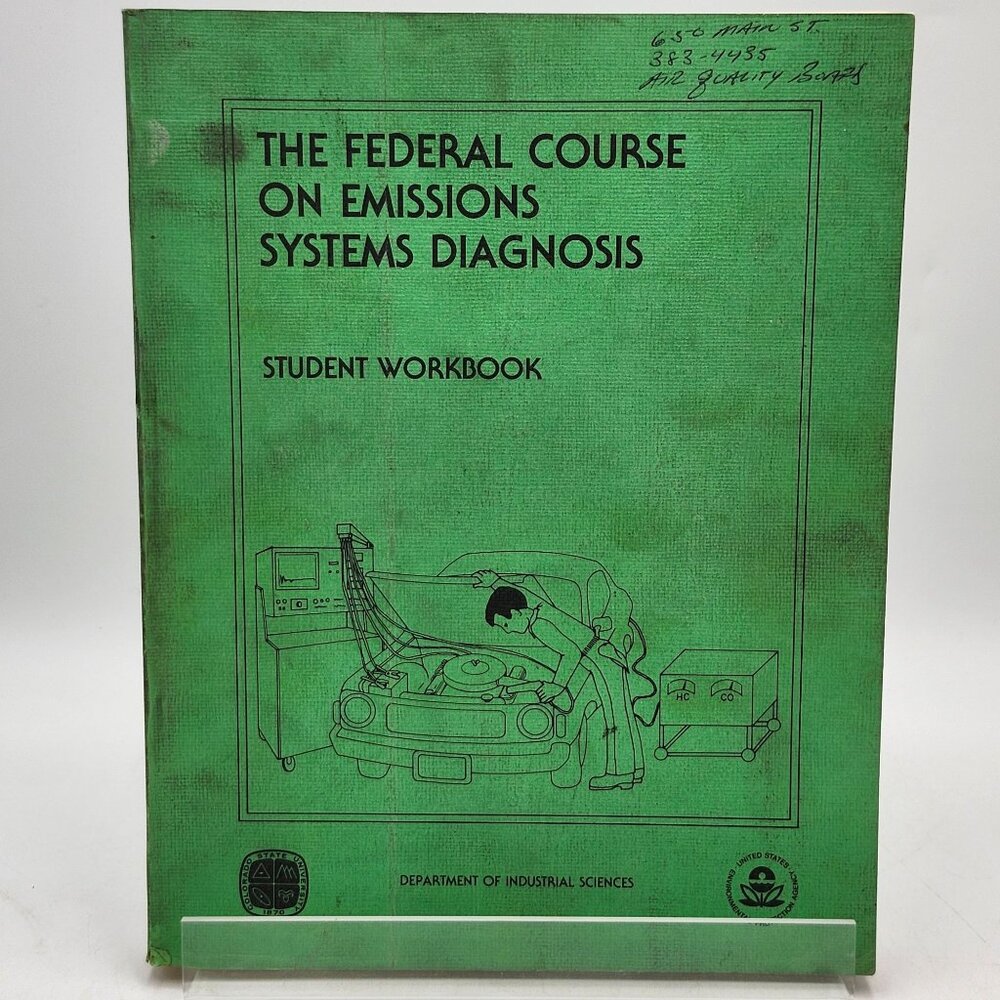 The Federal Course On Emissions Systems Diagnosis Student Workbook Second Editio